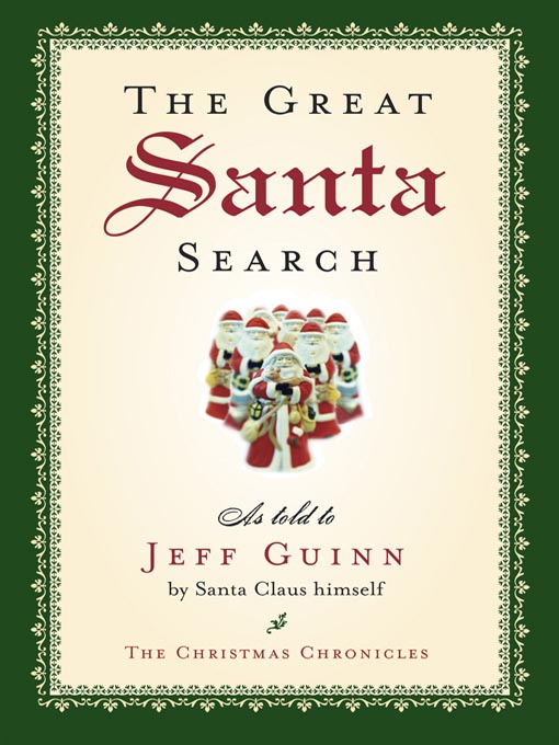 Title details for The Great Santa Search by Jeff Guinn - Available